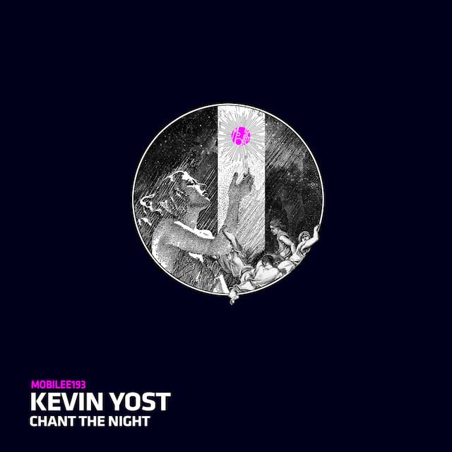 Kevin-Yost-Chant-The-Night_MOBILEE